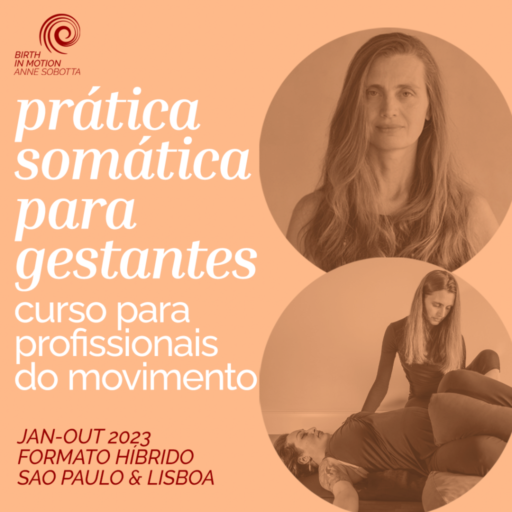 Birth in Motion curso de Prática Somática para Gestantes com Anne Sobotta Brasil e Portugal 2023