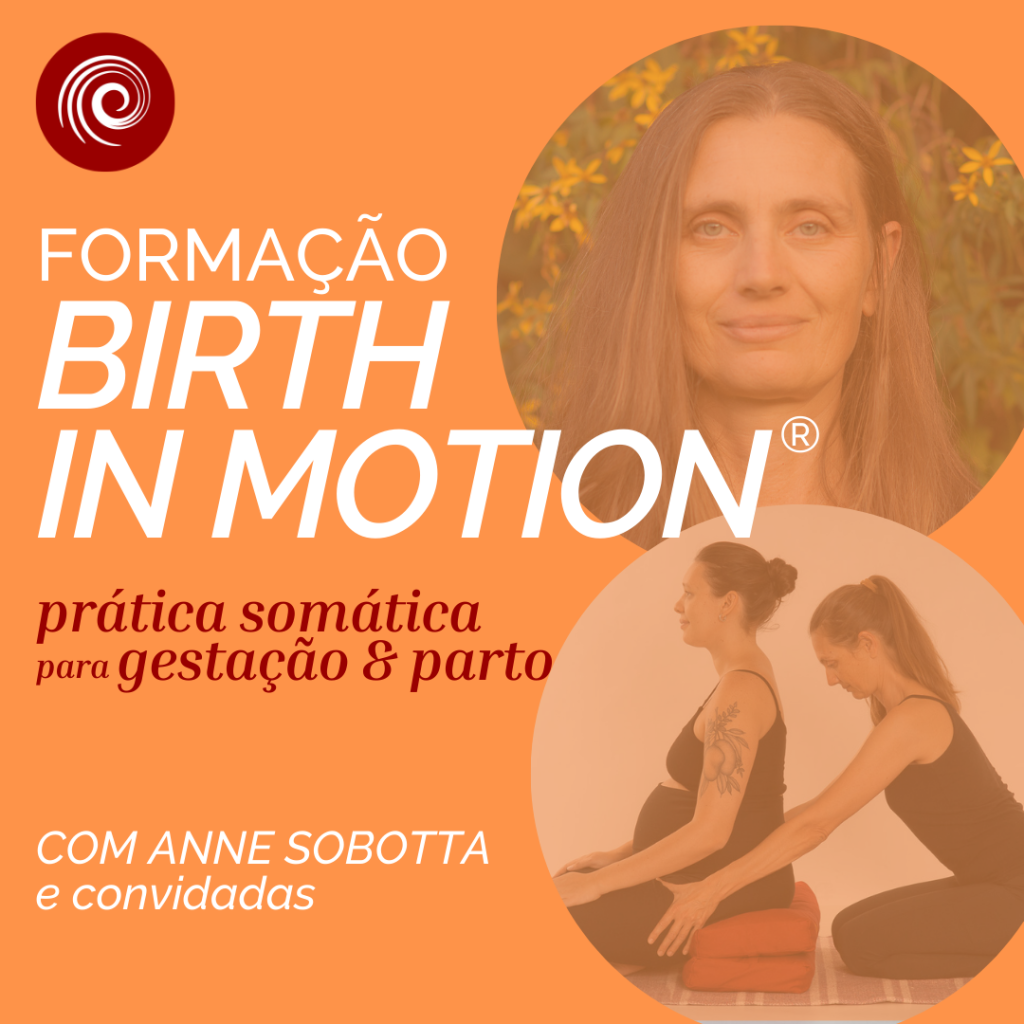 formação birth in motion prática somática para gestantes com Anne Sobotta, prenatal and postpartum somatics